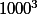 1000^3